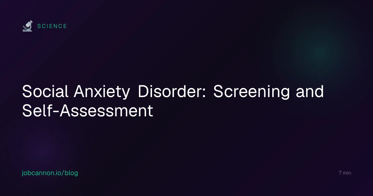 Social Anxiety Disorder: Screening and Self-Assessment