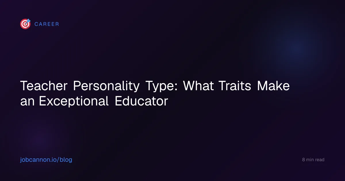 Teacher Personality Type: What Traits Make an Exceptional Educator