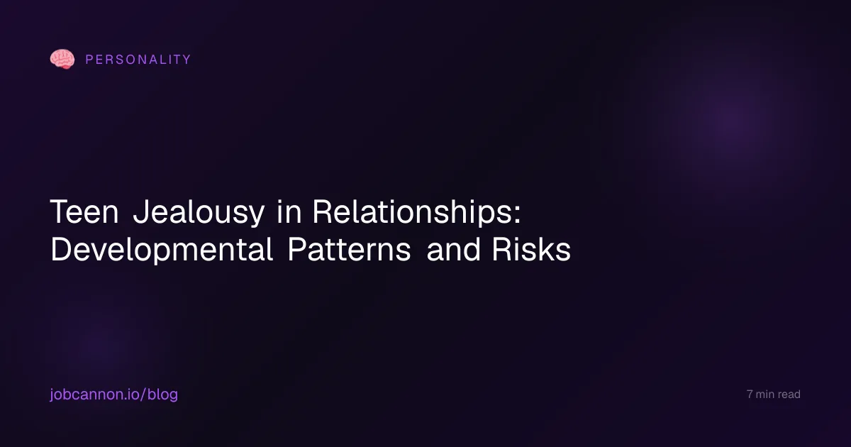 Teen Jealousy in Relationships: Developmental Patterns and Risks