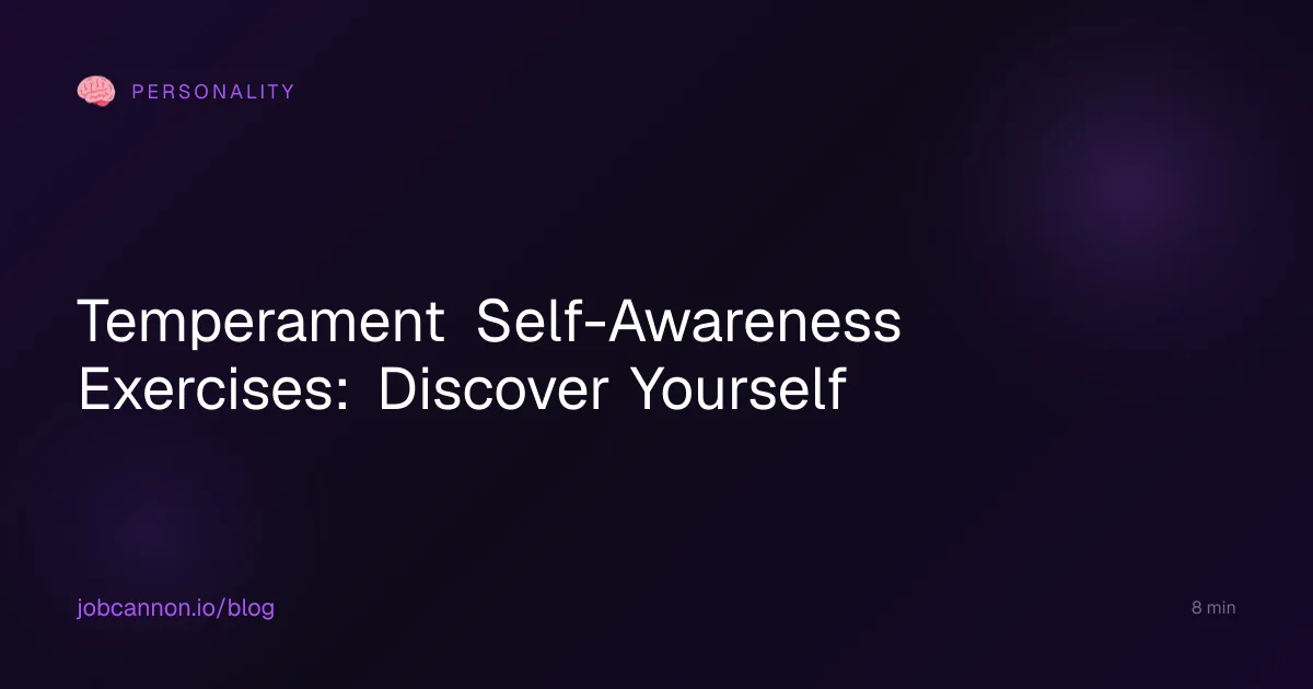 Temperament Self-Awareness Exercises: Discover Yourself