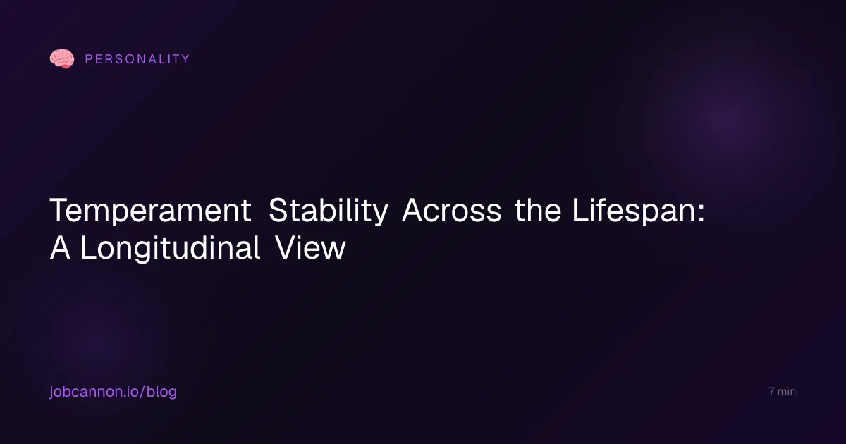Temperament Stability Across the Lifespan: A Longitudinal View