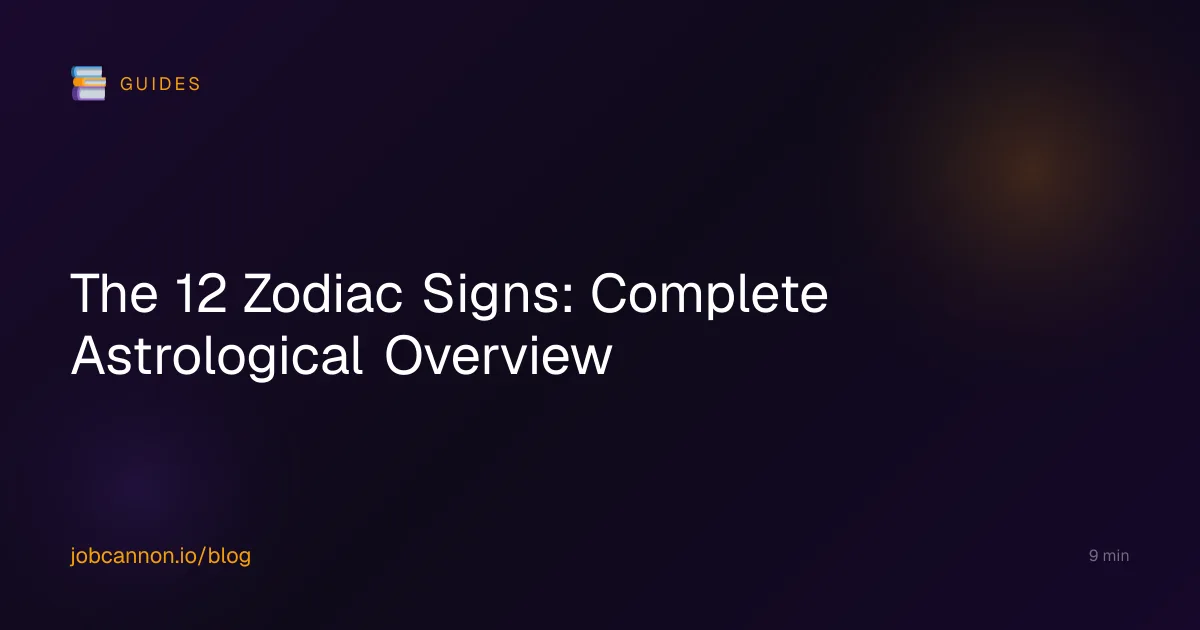 The 12 Zodiac Signs: Complete Astrological Overview