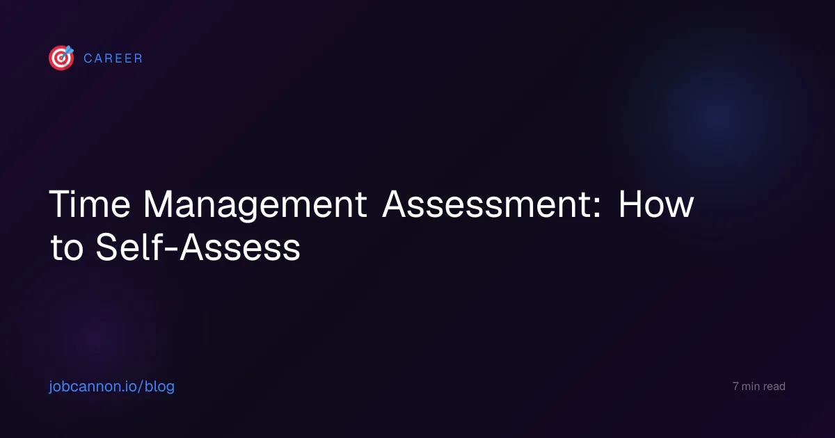 Time Management Assessment: How to Self-Assess
