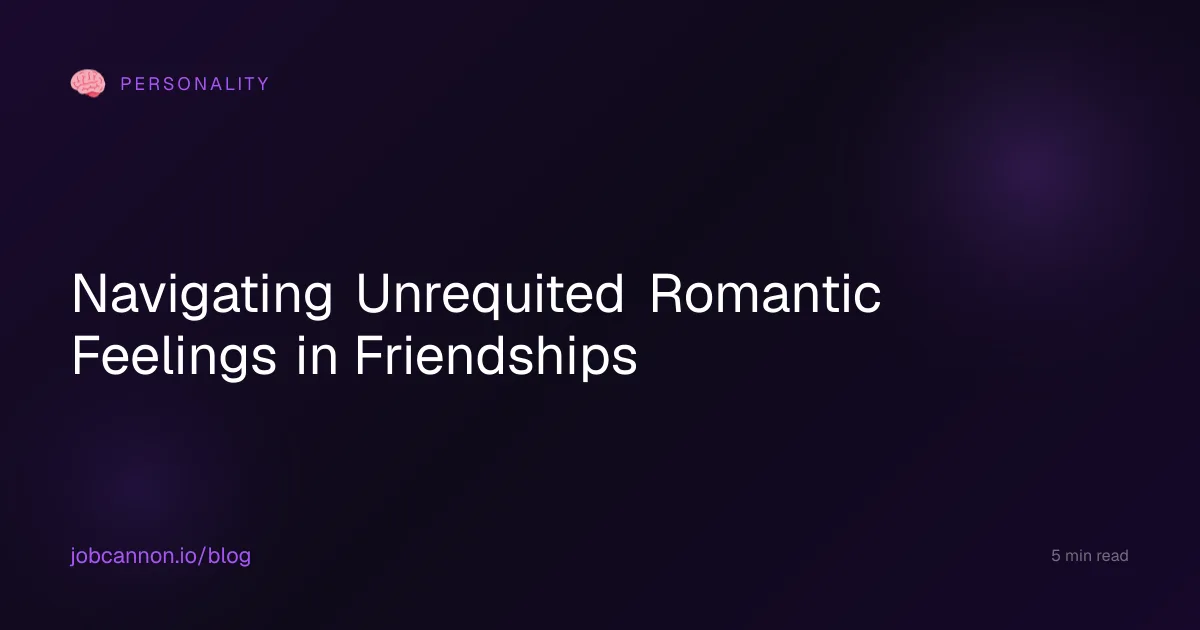 Navigating Unrequited Romantic Feelings in Friendships