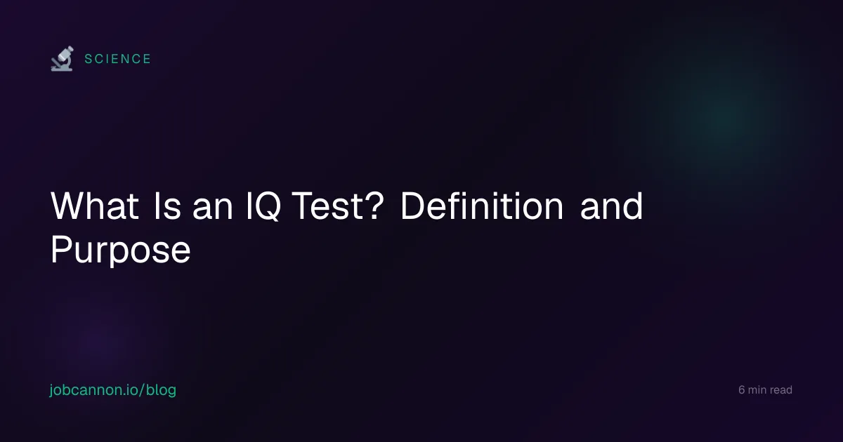What Is an IQ Test? Definition and Purpose