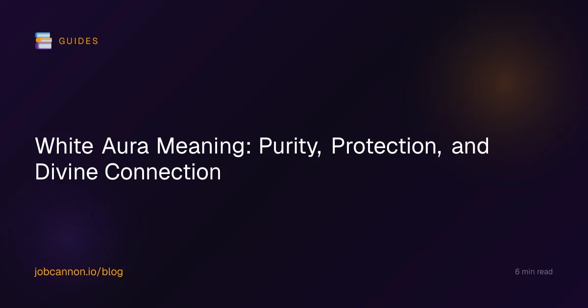White Aura Meaning: Purity, Protection, and Divine Connection