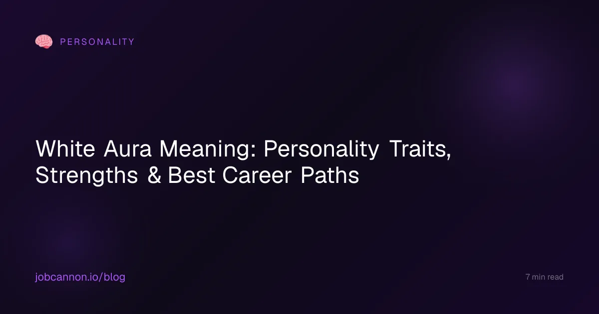 White Aura Meaning: Personality Traits, Strengths & Best Career Paths