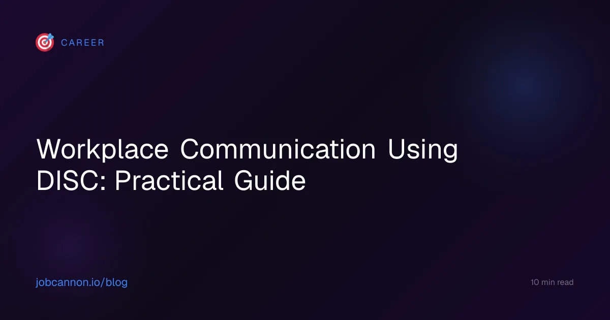 Workplace Communication Using DISC: Practical Guide