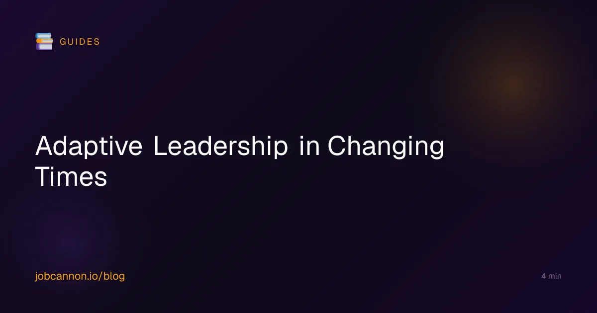 Adaptive Leadership in Changing Times