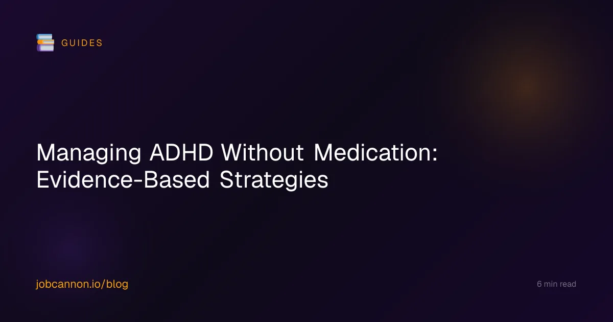 Managing ADHD Without Medication: Evidence-Based Strategies