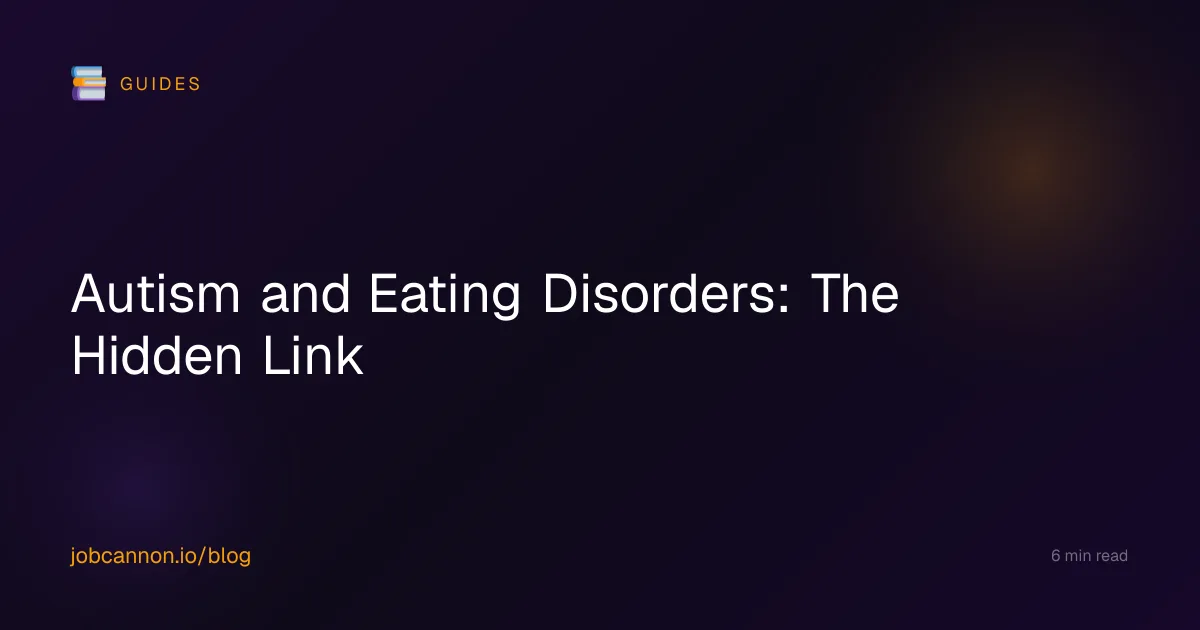 Autism and Eating Disorders: The Hidden Link
