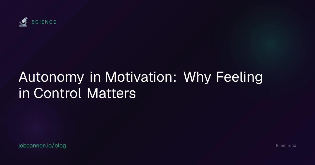 Autonomy in Motivation: Why Feeling in Control Matters