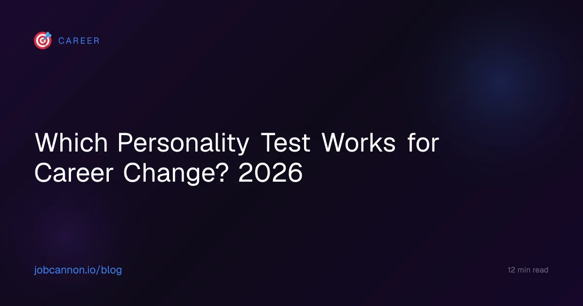 Which Personality Test Works for Career Change? 2026