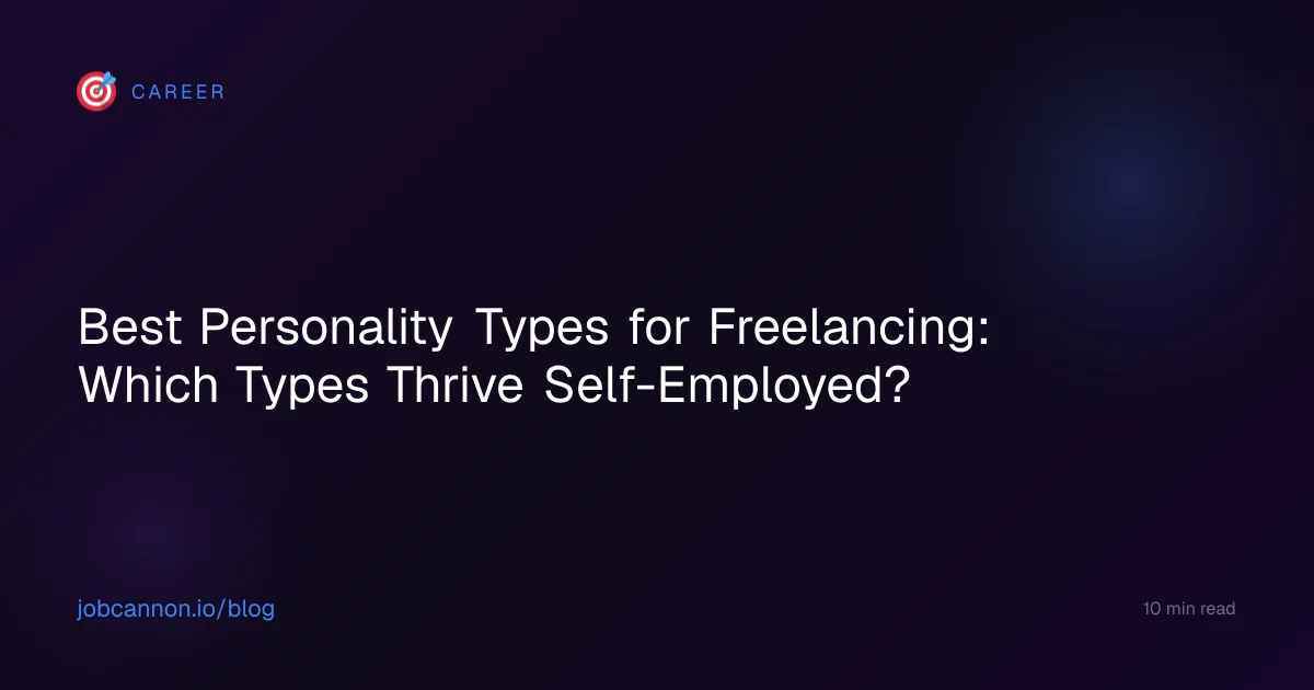 Best Personality Types for Freelancing: Which Types Thrive Self-Employed?