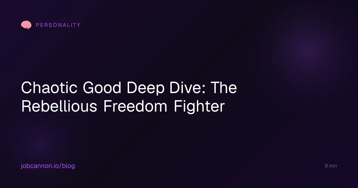 Chaotic Good Deep Dive: The Rebellious Freedom Fighter