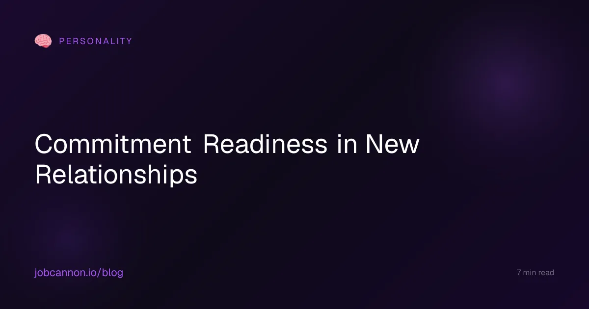 Commitment Readiness in New Relationships