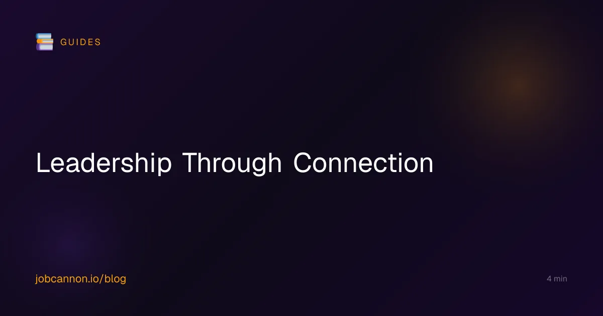 Leadership Through Connection