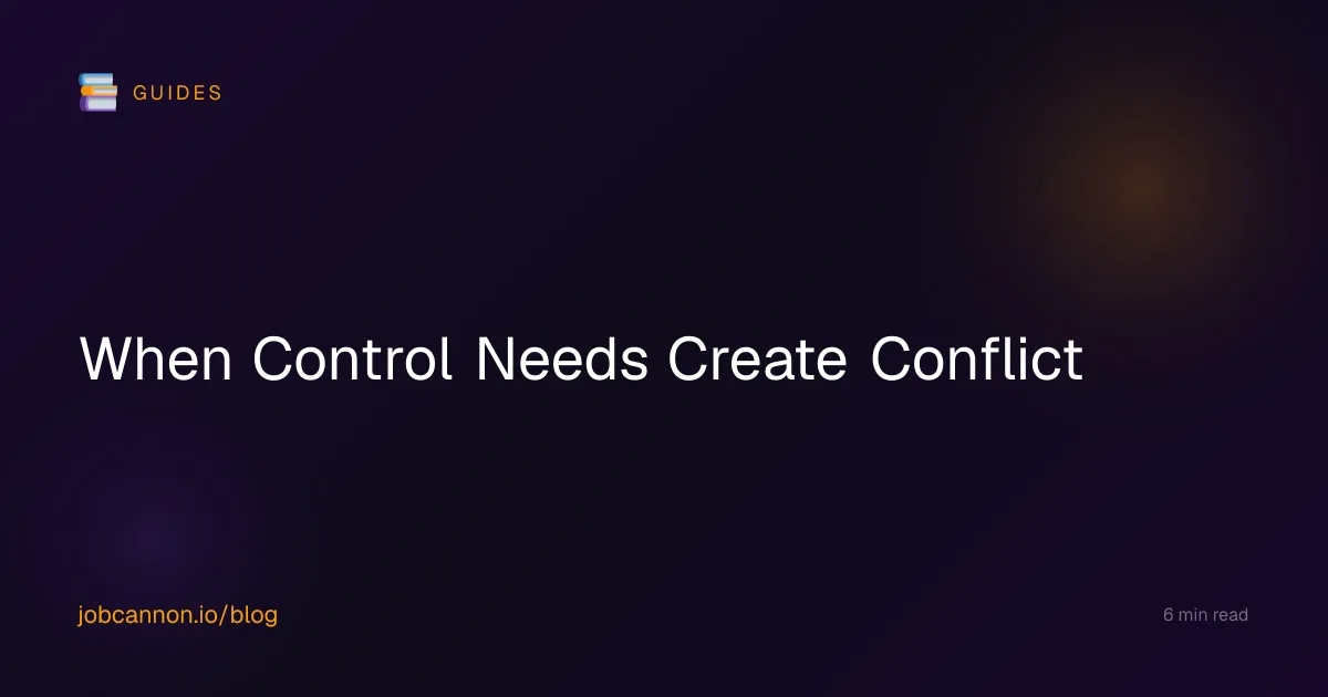 When Control Needs Create Conflict