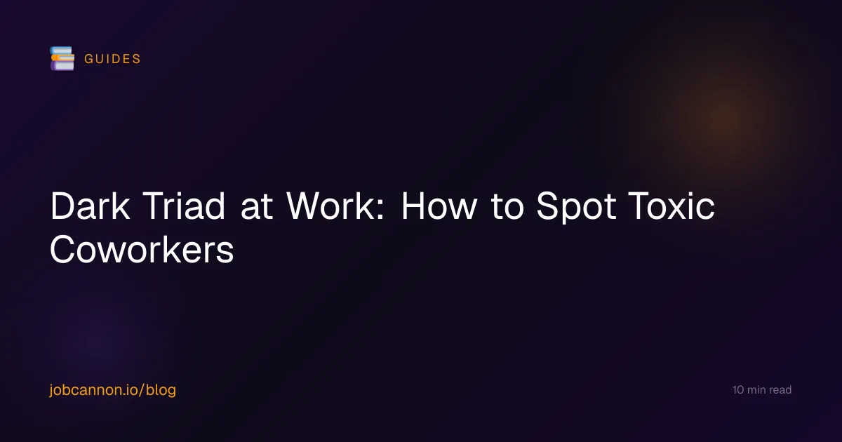 Dark Triad at Work: How to Spot Toxic Coworkers