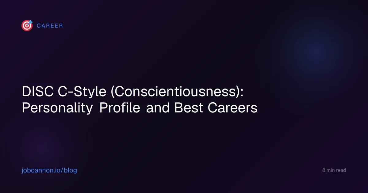DISC C-Style (Conscientiousness): Personality Profile and Best Careers