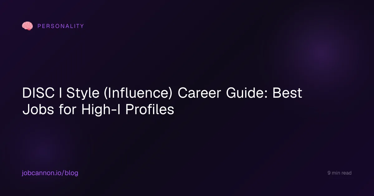 DISC I Style (Influence) Career Guide: Best Jobs for High-I Profiles
