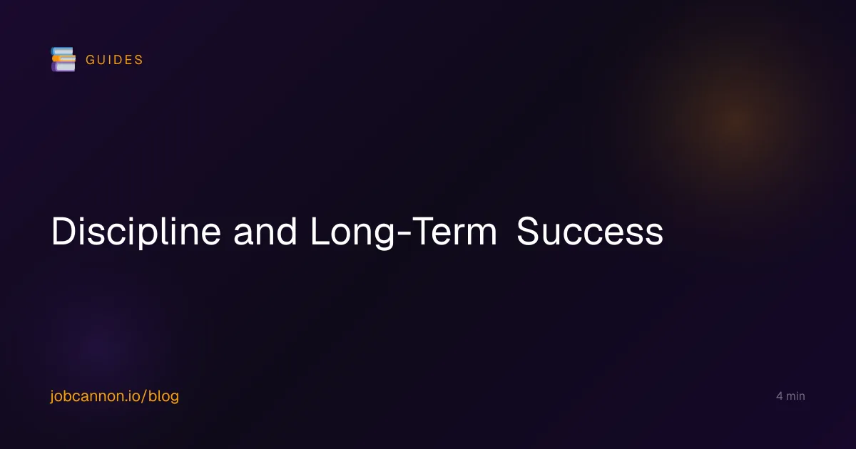 Discipline and Long-Term Success