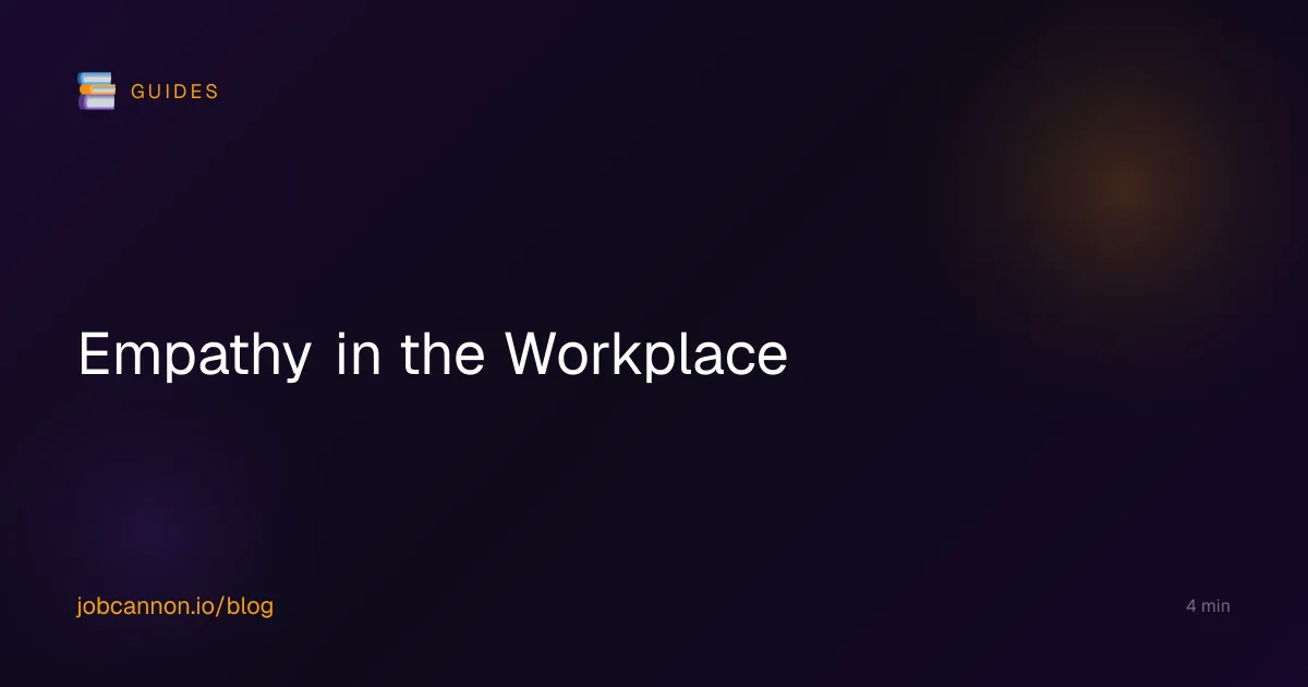 Empathy in the Workplace