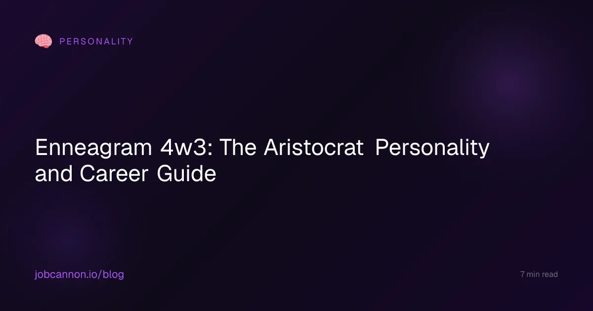 Enneagram 4w3: The Aristocrat Personality and Career Guide