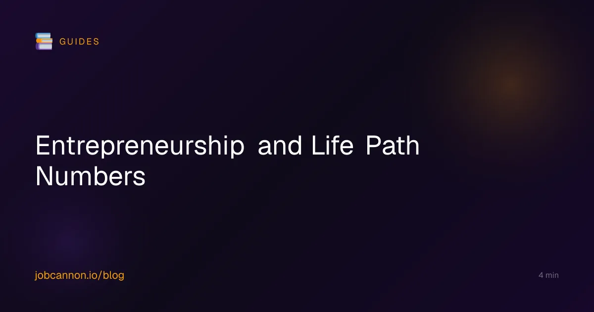 Entrepreneurship and Life Path Numbers