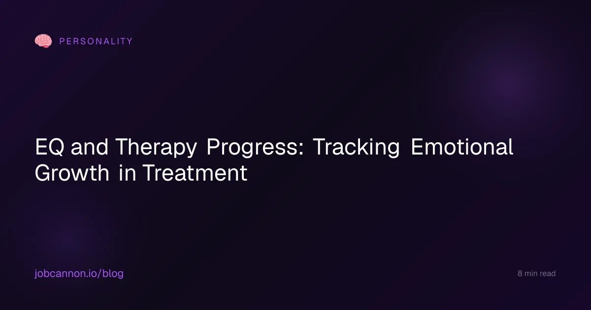 EQ and Therapy Progress: Tracking Emotional Growth in Treatment