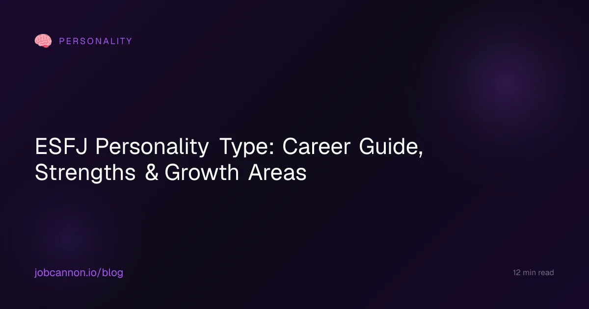 ESFJ Personality Type: Career Guide, Strengths & Growth Areas