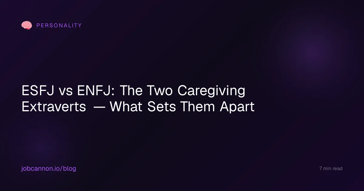ESFJ vs ENFJ: The Two Caregiving Extraverts — What Sets Them Apart