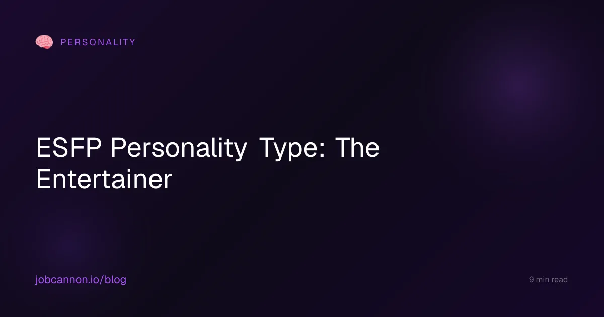 ESFP Personality Type: The Entertainer