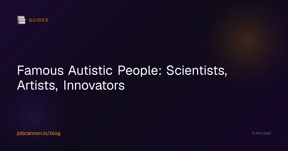 Famous Autistic People: Scientists, Artists, Innovators