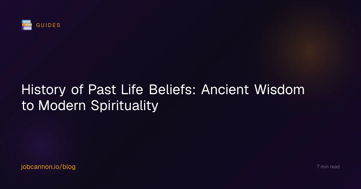 History of Past Life Beliefs: Ancient Wisdom to Modern Spirituality