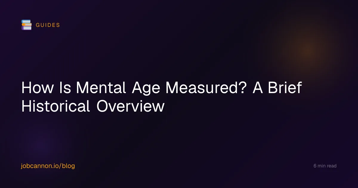 How Is Mental Age Measured? A Brief Historical Overview