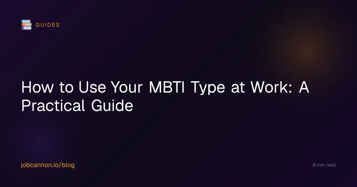 How to Use Your MBTI Type at Work: A Practical Guide