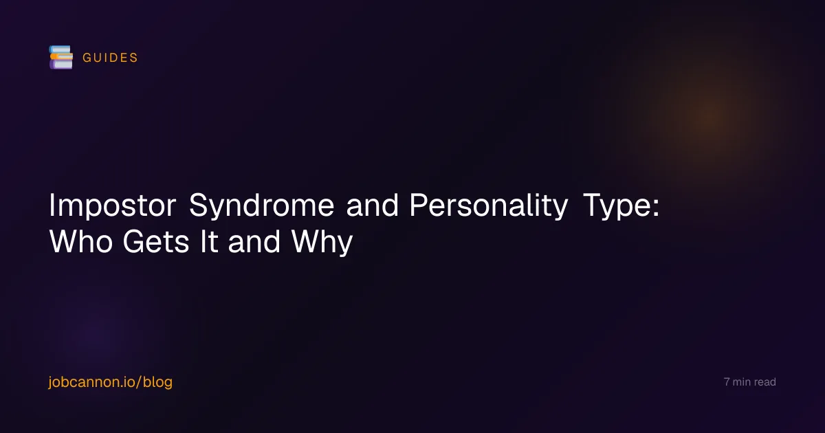 Impostor Syndrome and Personality Type: Who Gets It and Why