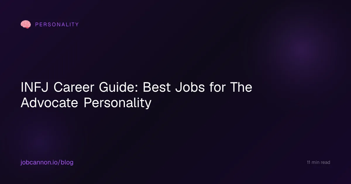 INFJ Career Guide: Best Jobs for The Advocate Personality