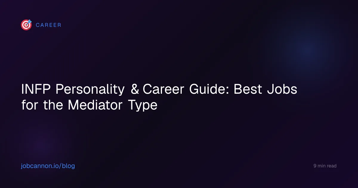 INFP Personality & Career Guide: Best Jobs for the Mediator Type