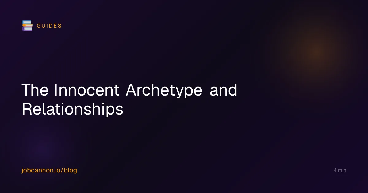 The Innocent Archetype and Relationships