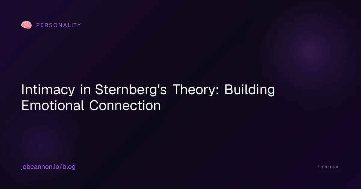 Intimacy in Sternberg's Theory: Building Emotional Connection