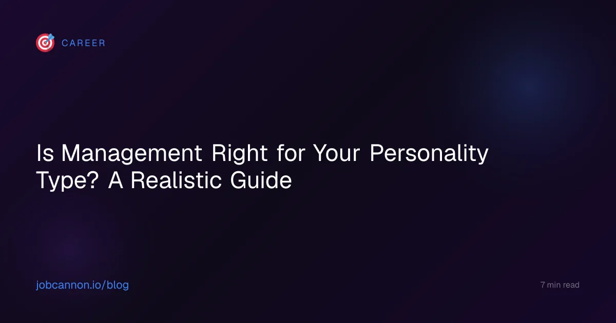 Is Management Right for Your Personality Type? A Realistic Guide