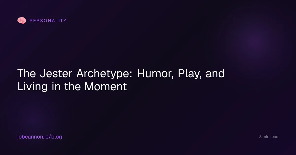The Jester Archetype: Humor, Play, and Living in the Moment