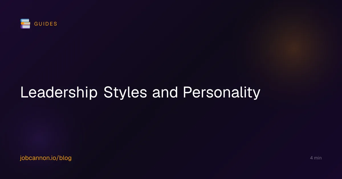 Leadership Styles and Personality