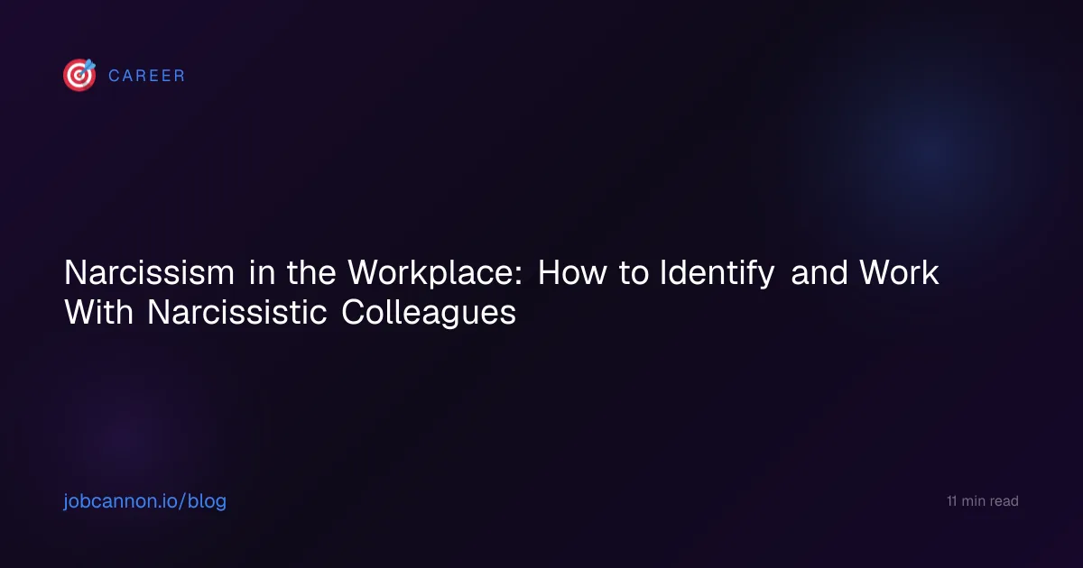 Narcissism in the Workplace: How to Identify and Work With Narcissistic Colleagues