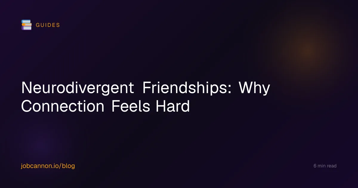 Neurodivergent Friendships: Why Connection Feels Hard