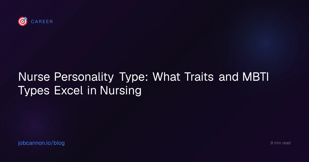 Nurse Personality Type: What Traits and MBTI Types Excel in Nursing