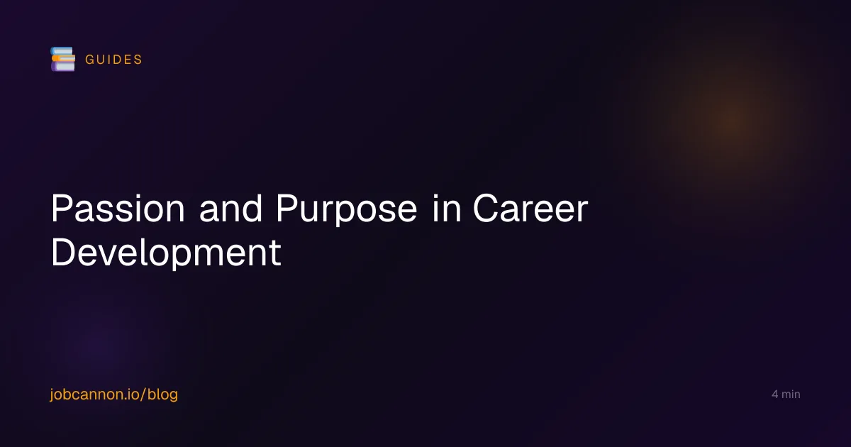 Passion and Purpose in Career Development