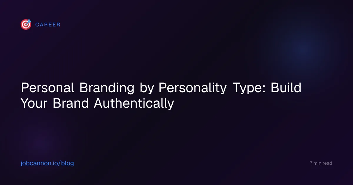 Personal Branding by Personality Type: Build Your Brand Authentically